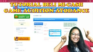 TUTORIAL BELI MI-CASH GAME AUDITION AYODANCE !! - AUDITION AYODANCE