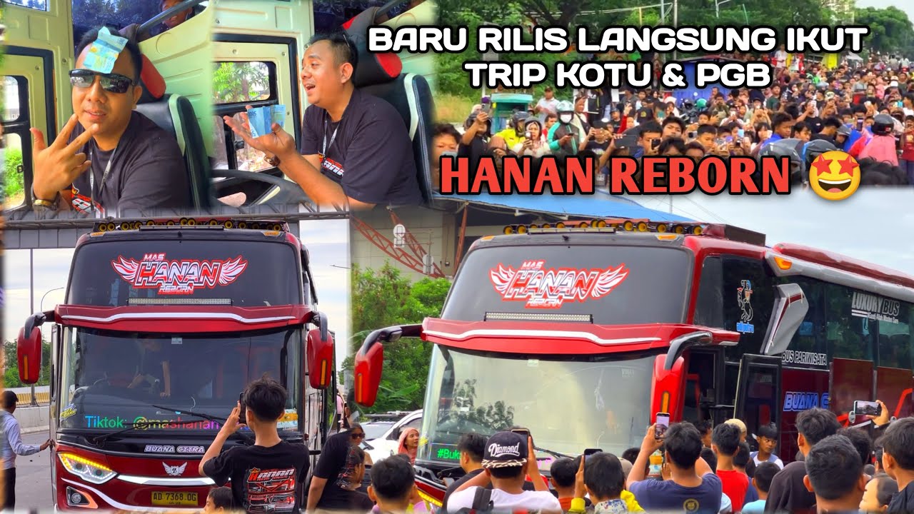 RAME TRIP PERDANA HANAN REBORN‼️ Trip Kotu & Pgb 23 November Full Basuri 36 Not🤩