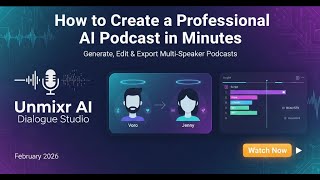 How to Create a Professional AI Podcast in Minutes with Unmixr AI 🎙️✨