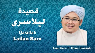 Syair Lailan Saro - Al Ustadz H. Ilham Humaidi - Masjid Al Ikhlas Benua Anyar Banjarmasin