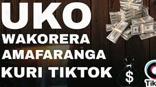 Information KORA IBI KANO KANYA UBUNDI TIKTIK YAWE YINJIZE AKAYABO(START MAKE MONEY WITH TIKTOK)2024 Update