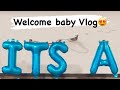 Welcome Baby Vlog🧚🏻‍♂️ #firstvlog #dailyvlog #daily #newbornbaby