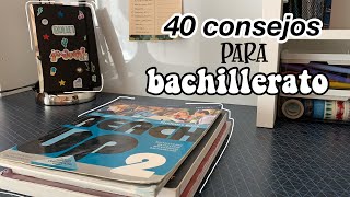 40 TIPS para empezar BACHILLERATO‍