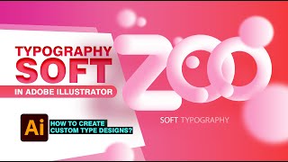 An Artistic Soft Typography using Adobe Illustrator screenshot 1