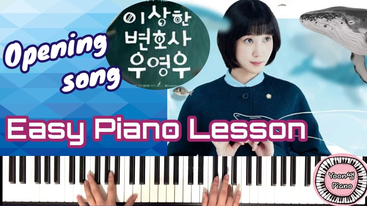 이상한 변호사 우영우( 오프닝송 배우기)ㅣExtraordinary Attorney Woo (Opening song)OST Tutorialㅣfree sheetㅣpiano