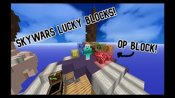Skywars Lucky Blocks is the most cursed gamemode ever!