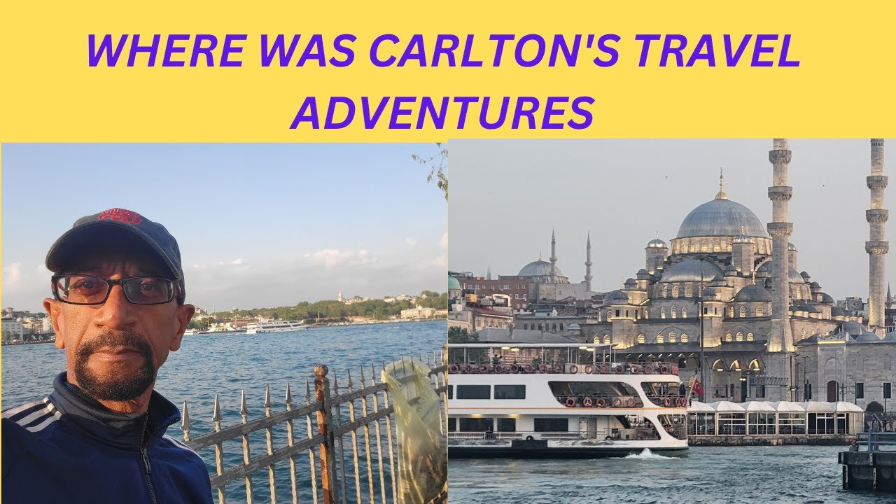 carlton's travel adventures