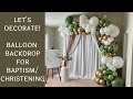 Christening/Baptism Balloon Backdrop Idea | Time-Lapse Setup