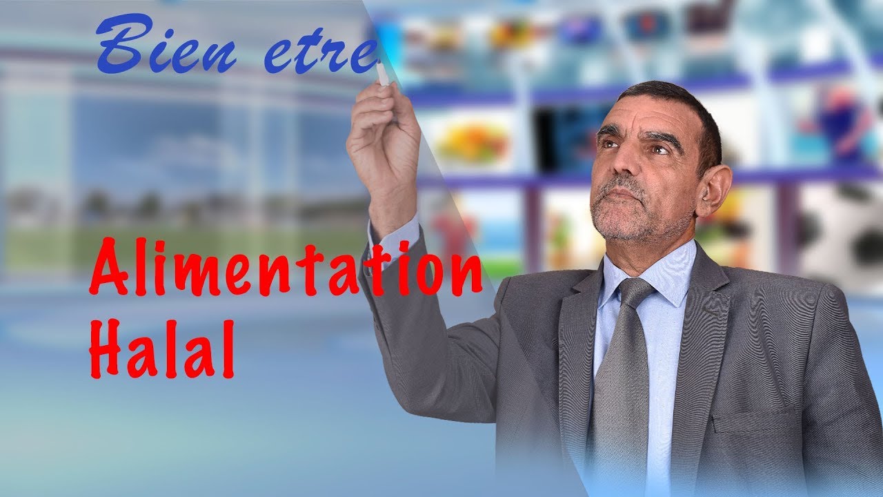 Alimentation halal | Dr. Faid Mohamed
