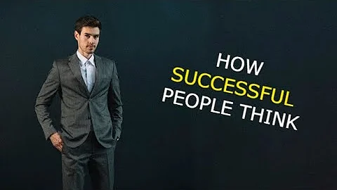 HOW SUCCESSFUL PEOPLE THINK  - Motivational Speech & Video 2020