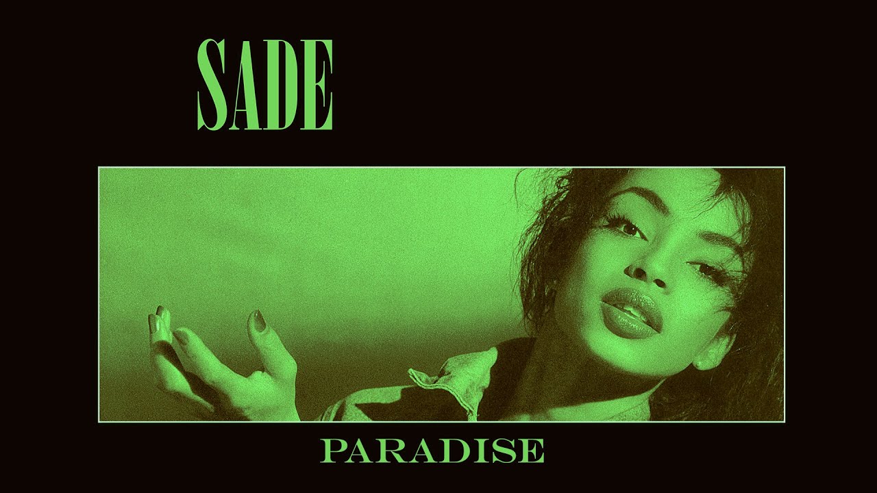 Sade - Paradise + Lyrics 