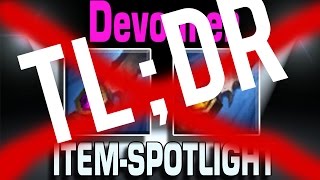 TL;DR Why DEVOURER was DISABLED!