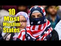 10 most muslim states in the us 20232024  usa
