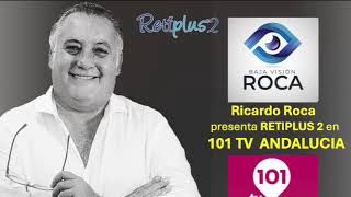 Ricardo Roca presenta RETIPLUS 2 en 101TV