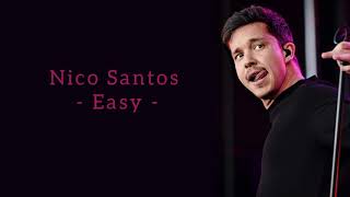 Nico Santos - Easy - (lyrics)