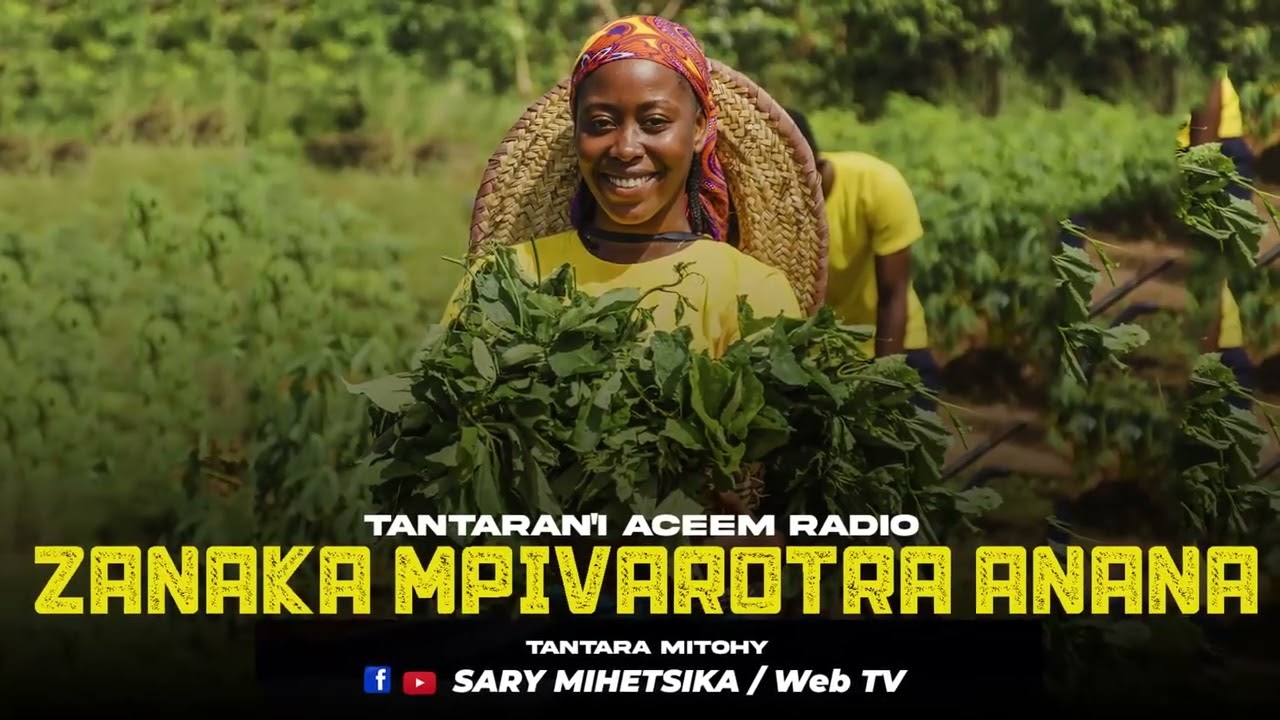 TANTARA MALAGASY - ZANAKA MPIVAROTRA ANANA (Tantaran'i ACEEM Radio) Tantara Indray Miseho