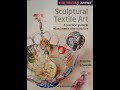 Book review of Sculptural Textile Art.