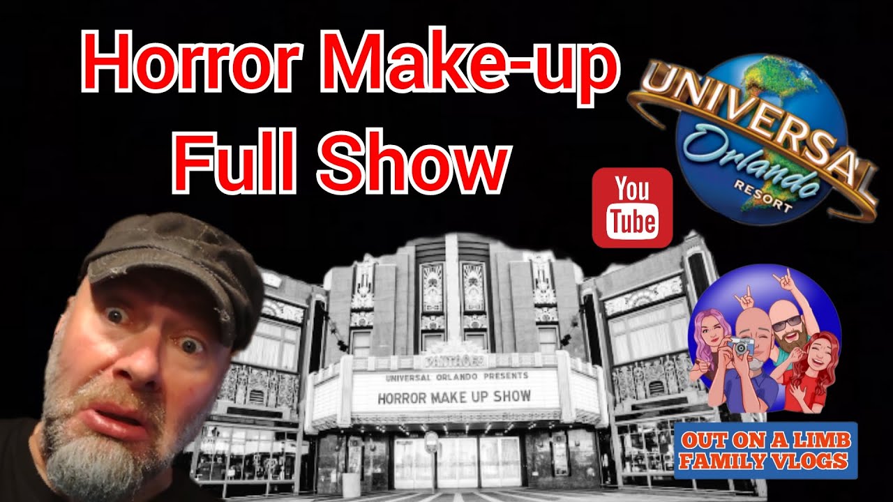 Horror Makeup Show Universal Studios Orlando FULL SHOW YouTube