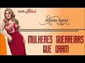 Adriana Aguiar - Mulheres Guerreiras Que Oram l Álbum Sinais