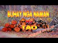 BUHAY NGA NAMAN NG TAO [ karaoke version ] popularized by FREDDIE AGUILAR