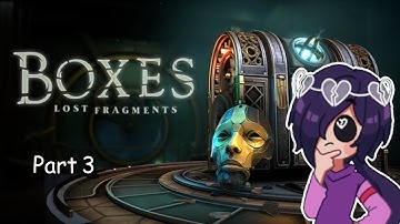 A Game With Interesting Puzzles [ Boxes ] Part 3