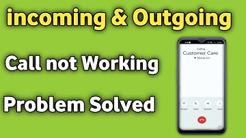 Fix Incoming & Outgoing Call Problem in Oneplus Mobile