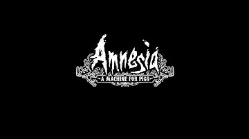 Amnesia:A Machine For Pigs-Walkthrough/Playthrough Part 1