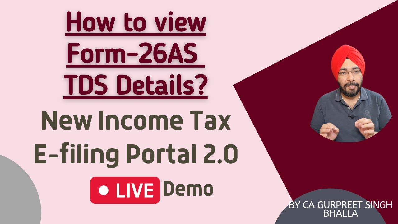 How to Download Form 26AS from New income Tax E filing Portal  View TDS Details   New iT Website