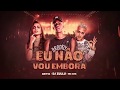 DJ Zullu, Anitta e MC G15 - Eu Não Vou Embora (Áudio Oficial)