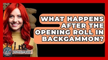 What Happens After The Opening Roll In Backgammon? - The Board Game Xpert