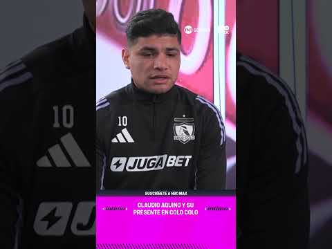 El presente de Claudio Aquino en Colo Colo - Íntimo | TNT Sports
