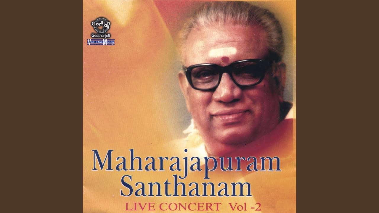 Chandrasekara    Hindolam   Adi    Maharajapuram Santhanam