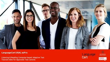 LanguageCert USAL esPro Computer-based Adaptive: Tutorial video for Test Centres (EN version)