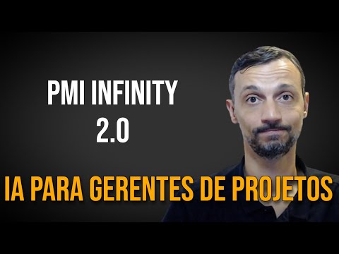 Nova Inteligencia Artificial para Gerenciamento de Projetos - PMI Infinity 2.0, É Boa?