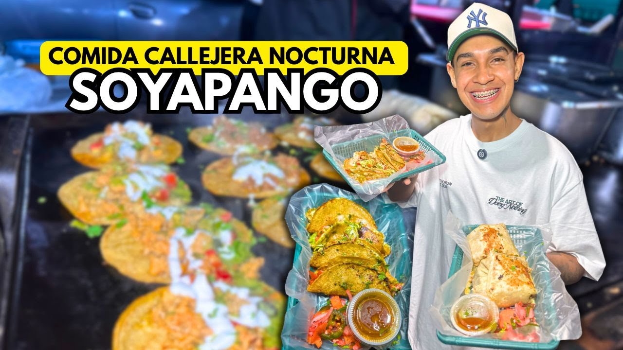 Probando Comida Callejera NOCTURNA en SOYAPANGO😮‍💨🇸🇻