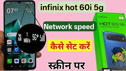 Infinix Hot 60i 5g me network speed kaise show kare | How to set network speed in infinix Hot 60i 