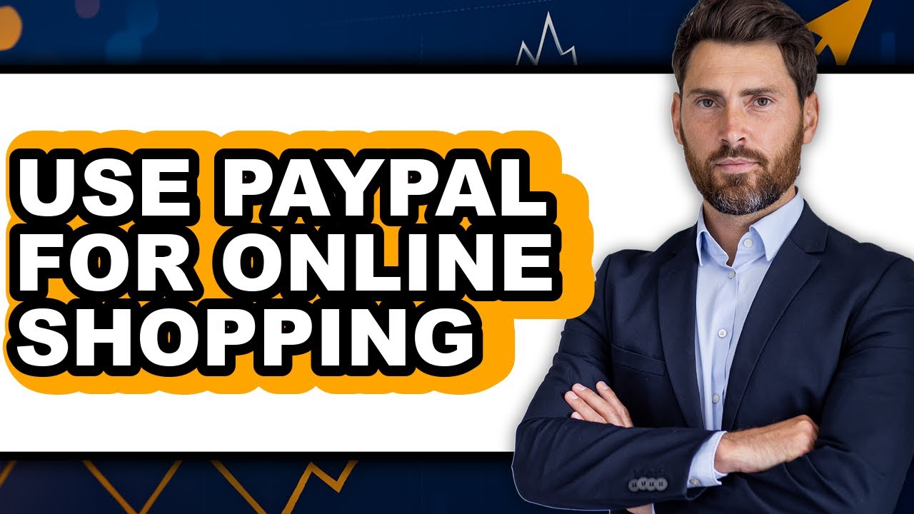 How to Use PayPal for Online Shopping 2025 - Easy Guide - YouTube