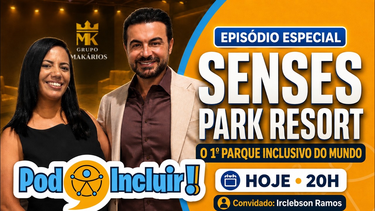 Senses Park & Resort: o 1º Parque e Resort Inclusivo da Paraíba | Pod Incluir