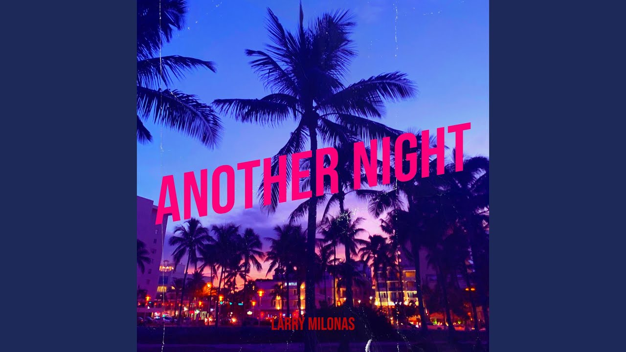 Another Night auf YouTube ansehen Another Night auf YouTube ansehen