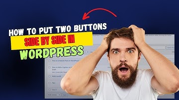 How to Put Two Buttons Side by Side in WordPress