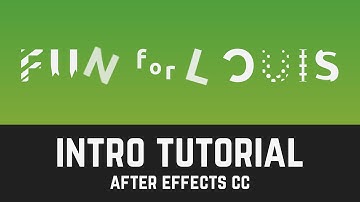 Fun for Louis YouTube Intro Tutorial in After Effects - T047