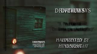 Driveways - A Few Good Dreams (Acoustic) - Haunted By Hindsight