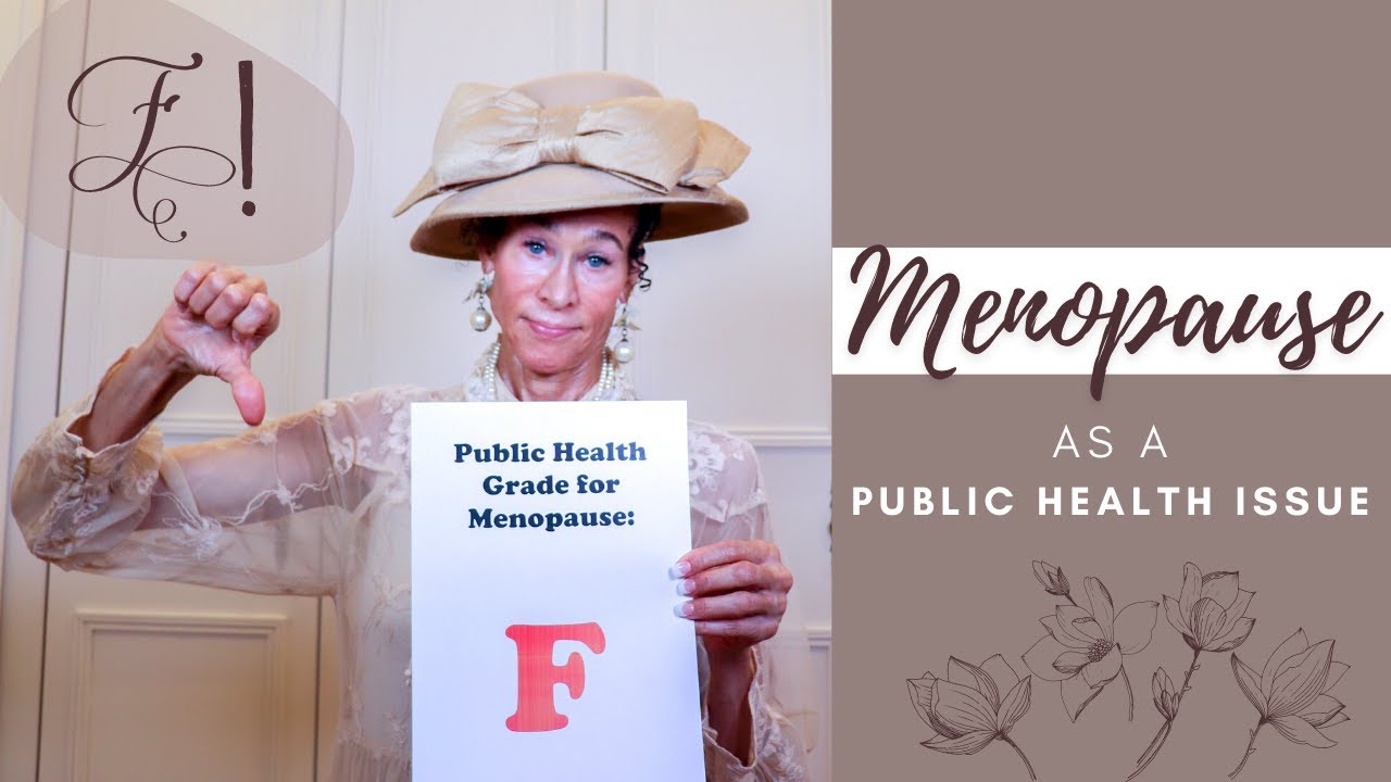 Menopause As A Public Health Issue 233 Menopause Taylor YouTube