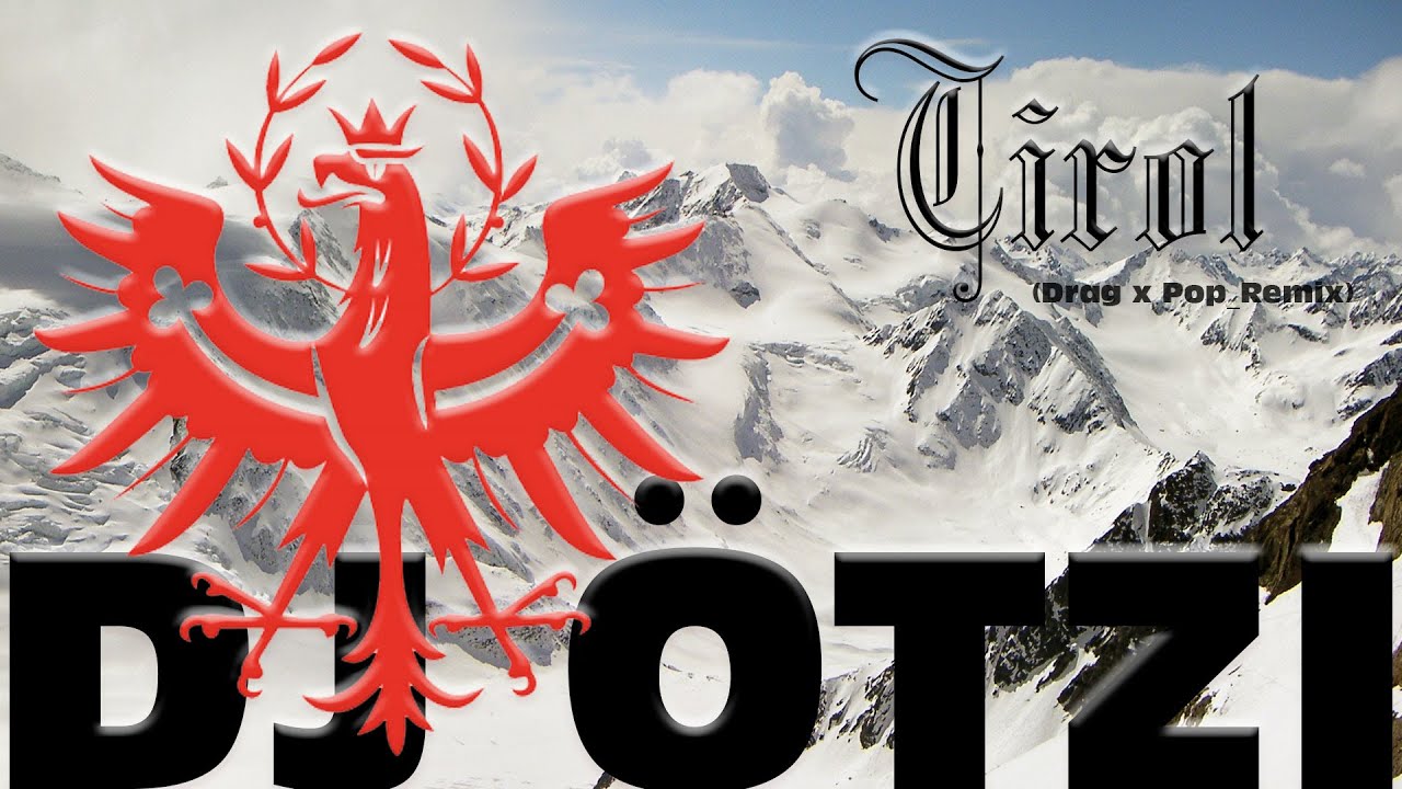 DJ Ötzi - Tirol (Drag x Pop Remix) 2026 - Booty, only Promo