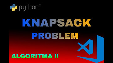 Tugas Akhir Algoritma dan Pemrograman ll ( Knapsack Problem )