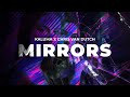 Kaluma x chris van dutch  mirrors official audio