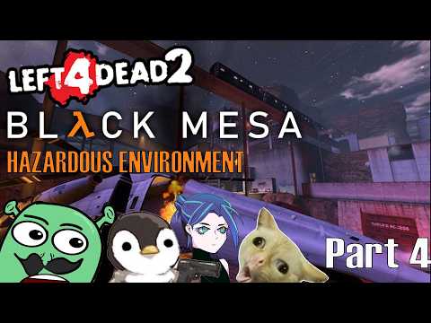 L4D2 BLACK MESA HAZARDOUS ENVIRONMENT PT 4 BIGLANG IBA HINEAL