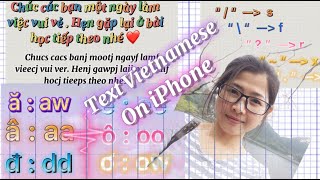 How To Text Vietnamese On iPhone ! Viết Tiếng Việt Trên iPhone ! screenshot 5