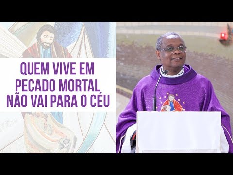 Vídeo: Todas As Pessoas Vivem Em Pecado Mortal