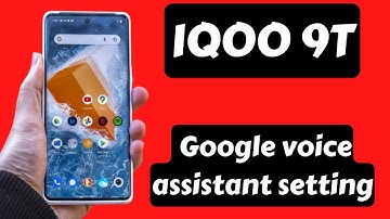 IQOO Enable / Disable google assistant iqoo 9t || iqoo 9t Google voice assistant setting